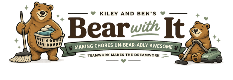Kiley & Ben's Bear with It — making chores un-bear-ably awesome